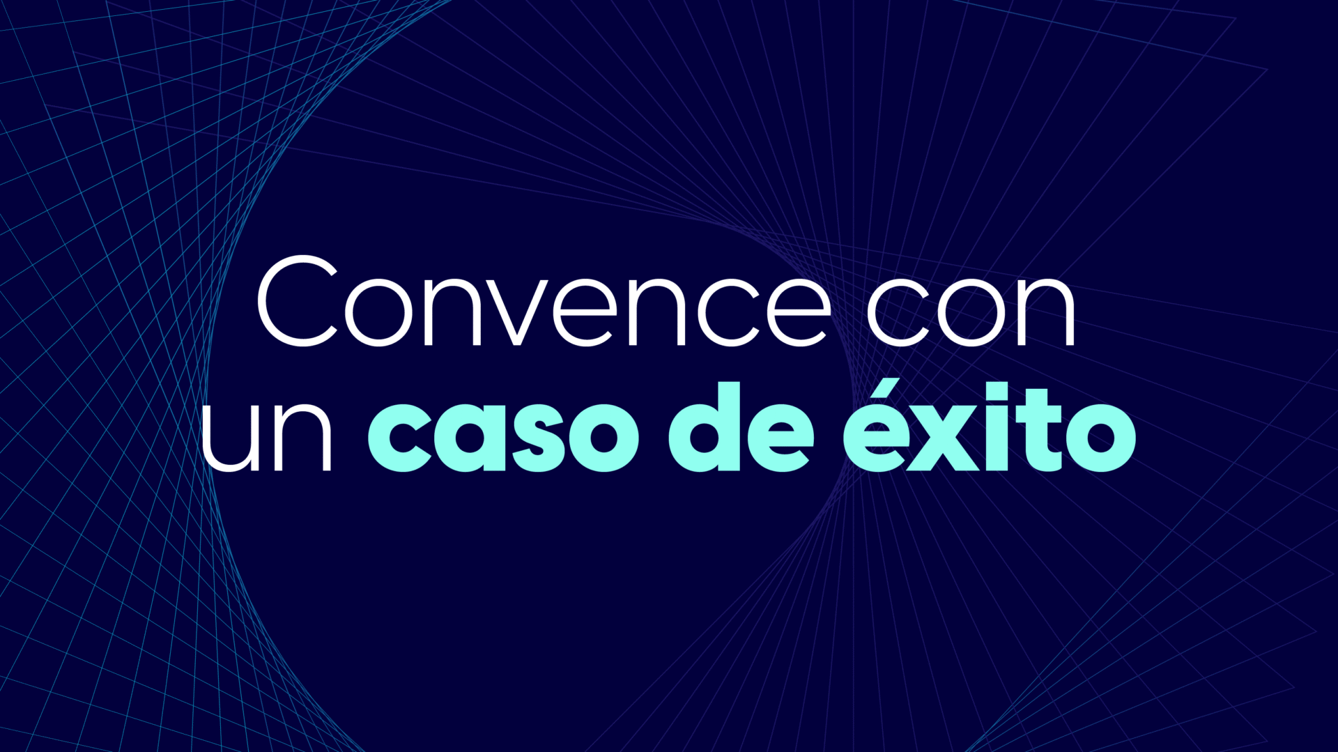 M2L6 Convence con un caso de éxito